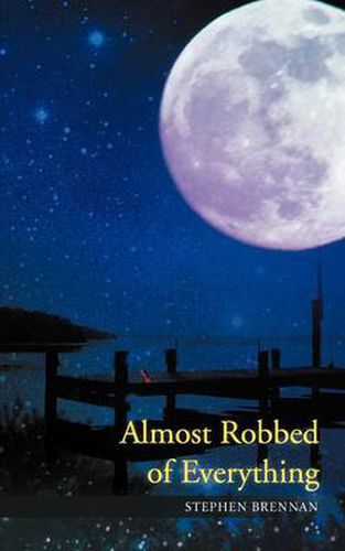 Cover image for Almost Robbed of Everything