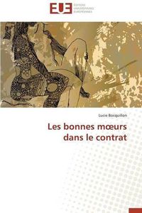 Cover image for Les Bonnes M Urs Dans Le Contrat