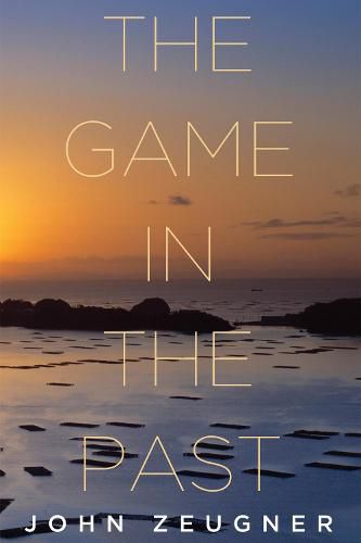 Cover image for The Game in the Past
