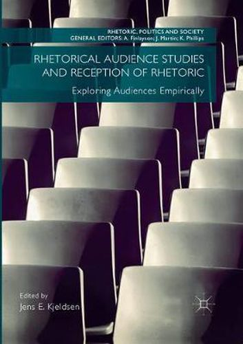 Cover image for Rhetorical Audience Studies and Reception of Rhetoric: Exploring Audiences Empirically