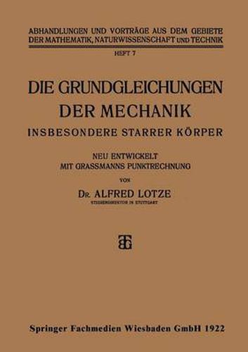 Cover image for Die Grundgleichungen Der Mechanik: Insbesondere Starrer Koerper