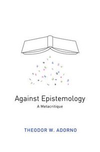 Cover image for Against Epistemology - A Metacritique