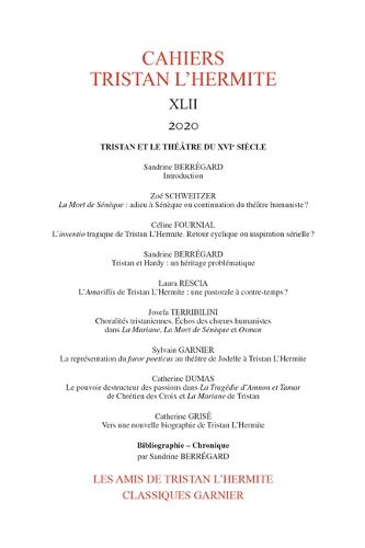 Cover image for Cahiers Tristan l'Hermite: Tristan Et Le Theatre Du Xvie Siecle