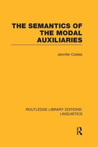 Cover image for The Semantics of the Modal Auxiliaries