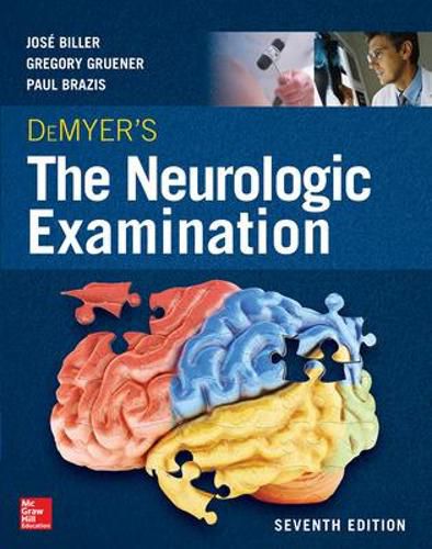 Cover image for DeMyer's The Neurologic Examination: A Programmed Text, Seventh Edition