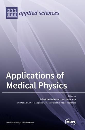 Cover image for Applications of Medical Physics