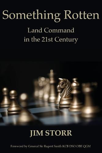 Something Rotten: Land Command in the 21st Century