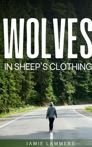 Cover image for Wolves In Sheep's Clothing