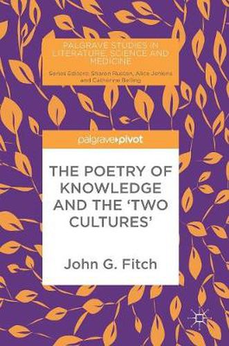 The Poetry of Knowledge and the 'Two Cultures