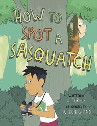 Cover image for How to Spot a Sasquatch