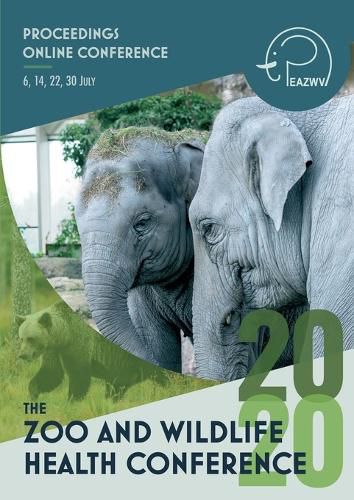 Cover image for Proceedings 2020 Zoo and Wildlife Health Conference