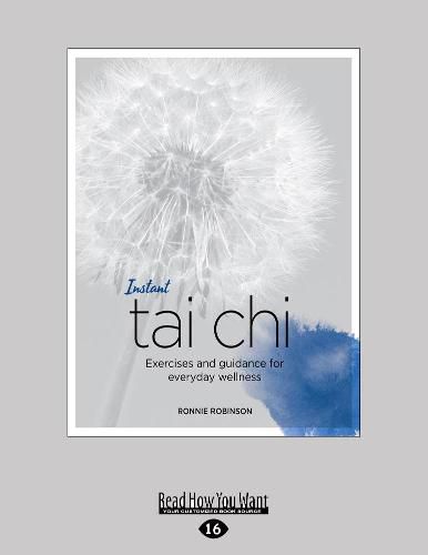 Cover image for Instant Tai Chi: Exercises and Guidance for Everyday Wellness