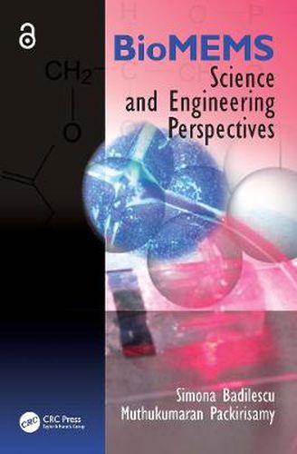 Cover image for BioMEMS: Science and Engineering Perspectives