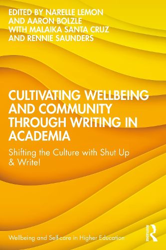 Cover image for Cultivating Wellbeing and Community through Writing in Academia