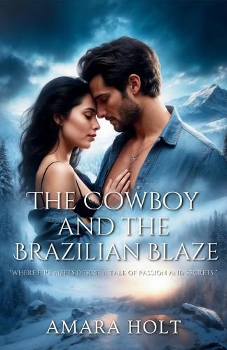 Cover image for The Cowboy and the Brazilian Blaze