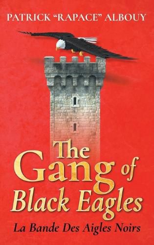 Cover image for The Gang of Black Eagles