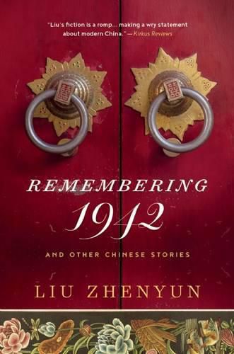 Cover image for Remembering 1942: And Other Chinese Stories