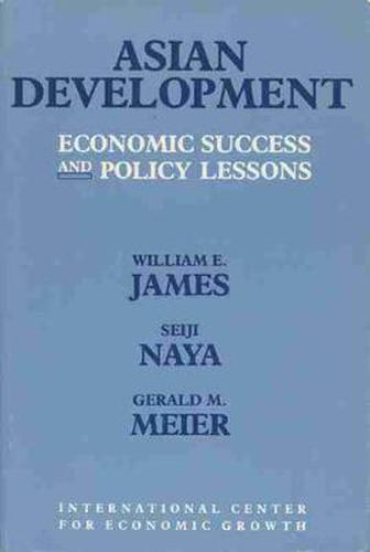 Cover image for Asian Development: Economic Success and Policy Lessons