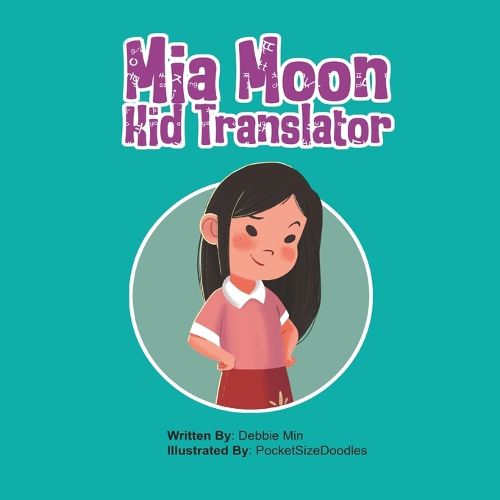 Cover image for Mia Moon, Kid Translator