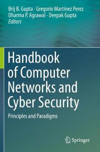 Cover image for Handbook of Computer Networks and Cyber Security: Principles and Paradigms