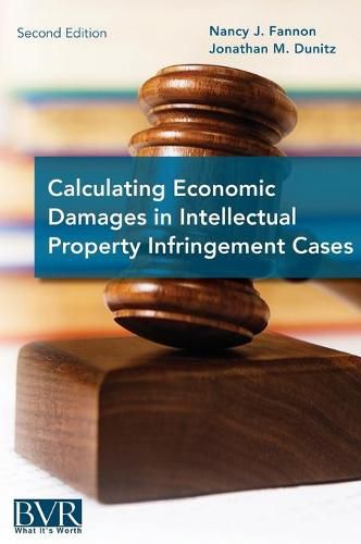 Cover image for Calculating Economic Damages in Intellectual Property Infringement Cases