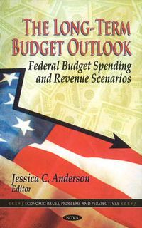Cover image for Long-Term Budget Outlook: Federal Budget Spending & Revenue Scenarios