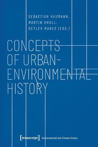 Cover image for Concepts of Urban-Environmental History