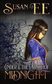 Cover image for Cinder and the Prince of Midnight
