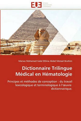 Cover image for Dictionnaire Trilingue M Dical En H Matologie