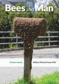 Cover image for Bees and Man