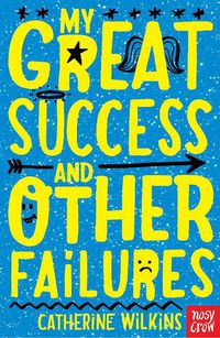 Cover image for My Great Success and Other Failures