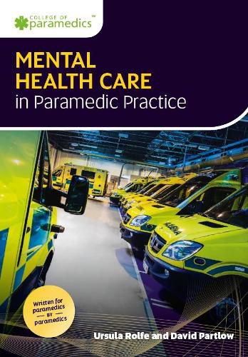 Cover image for Mental Health Care in Paramedic Practice