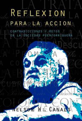 Cover image for Reflexion Para La Accion: Contradicciones y Retos En La Sociedad Puertorriquena