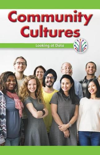 Community Cultures: Looking at Data