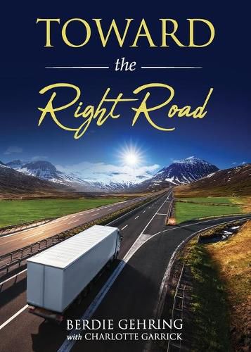 Cover image for Toward the Right Road