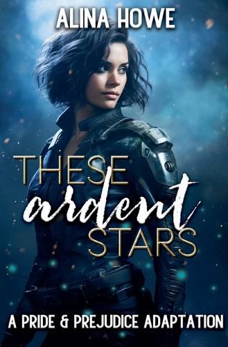 Cover image for These Ardent Stars