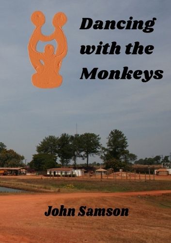 Cover image for Dancing with the Monkeys