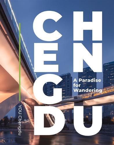 Cover image for Chengdu: A Paradise for Wandering