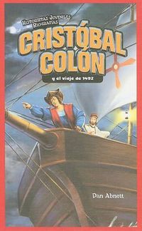 Cover image for Cristobal Colon Y El Viaje de 1492 (Christopher Columbus and the Voyage of 1492)