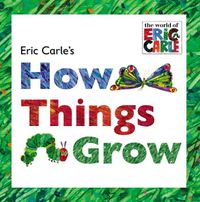 Cover image for Eric Carle's How Things Grow