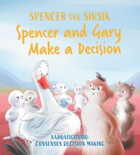 Cover image for Spencer and Gary Make a Decision