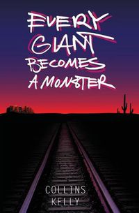 Cover image for Every Giant Becomes a Monster