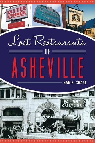 Cover image for Lost Restaurants of Asheville