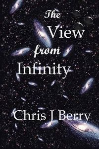 Cover image for The View from Infinity