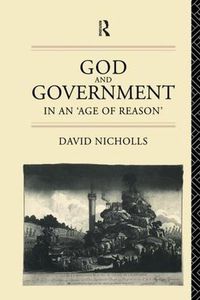 Cover image for God and Government in an 'Age of Reason
