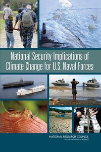 Cover image for National Security Implications of Climate Change for U.S. Naval Forces