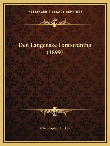 Cover image for Den Langenske Forstordning (1899)