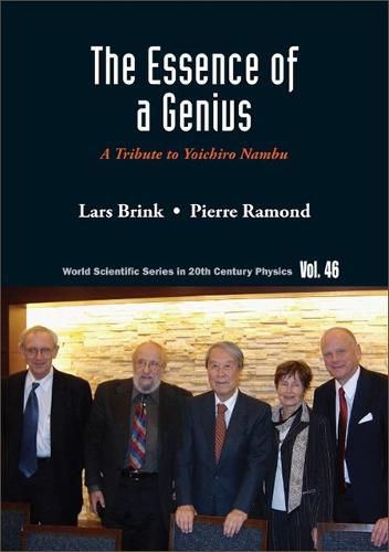 Cover image for Essence Of A Genius, The: A Tribute To Yoichiro Nambu