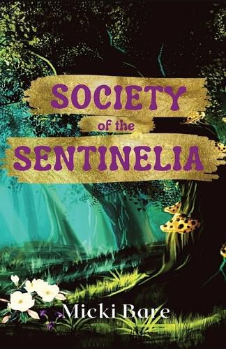 Cover image for Society of the Sentinelia