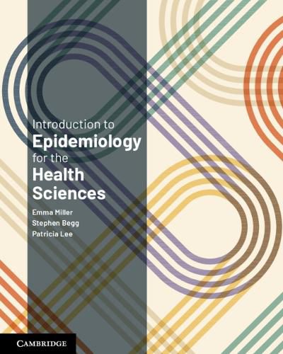 Cover image for Introduction to Epidemiology for the Health Sciences